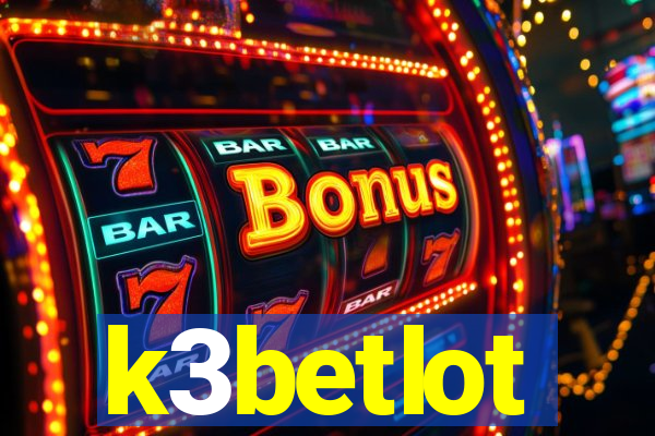 k3betlot