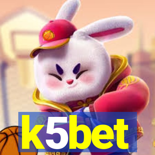 k5bet