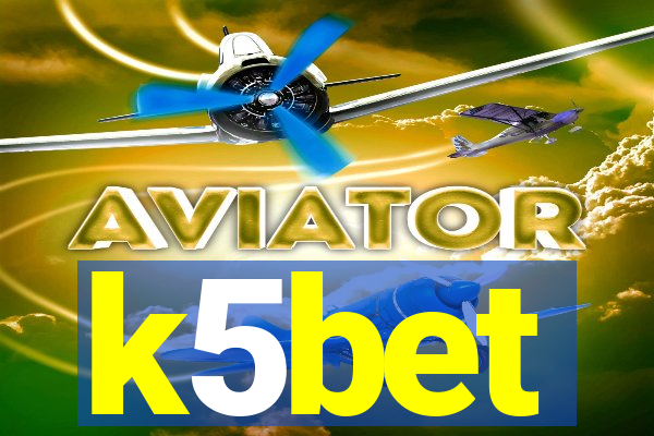 k5bet