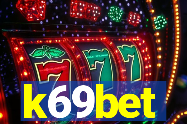 k69bet