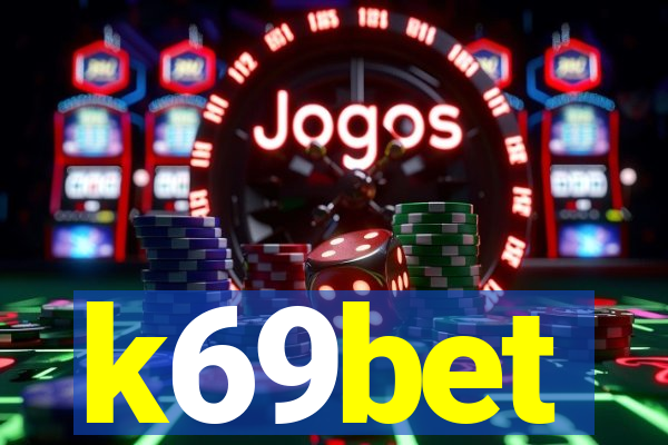 k69bet