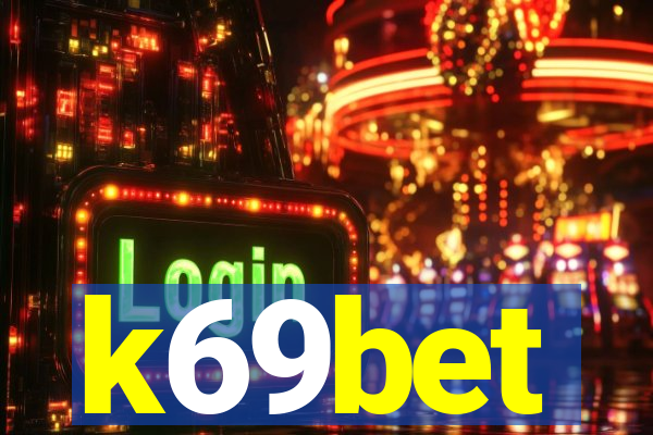 k69bet