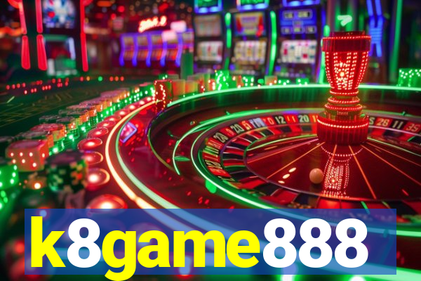 k8game888
