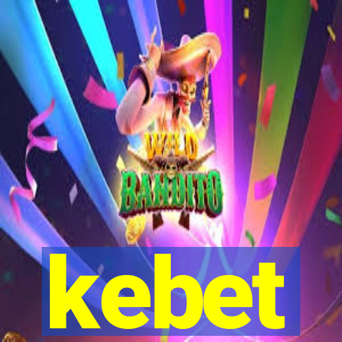 kebet