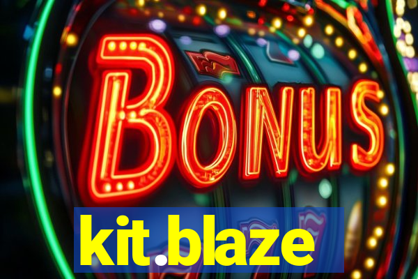 kit.blaze