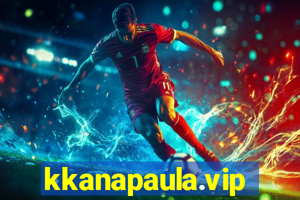 kkanapaula.vip