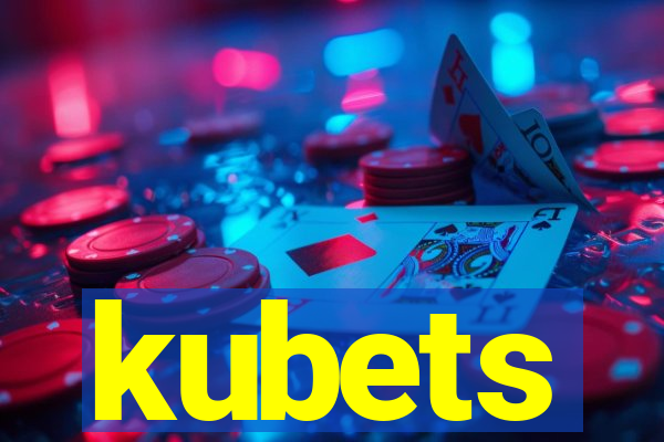 kubets