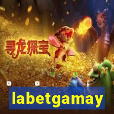 labetgamay