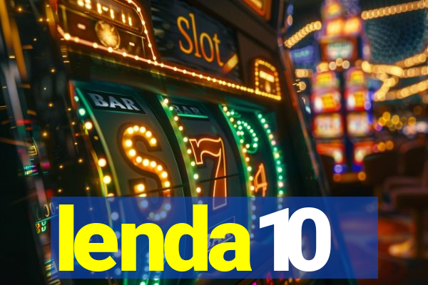 lenda10