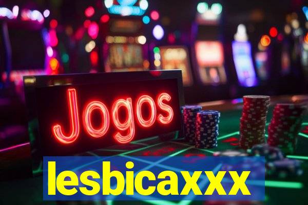 lesbicaxxx
