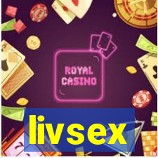 livsex