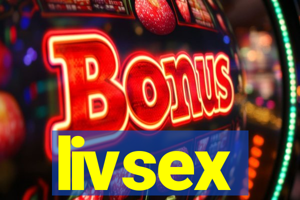 livsex