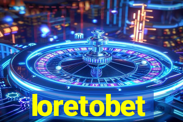 loretobet