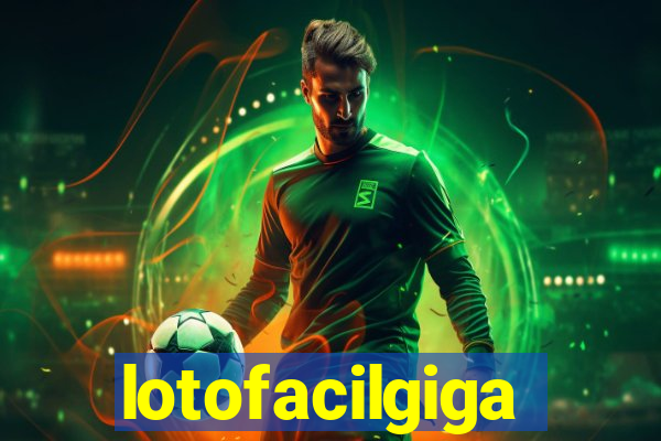 lotofacilgiga
