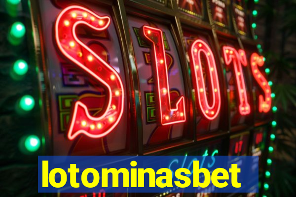 lotominasbet