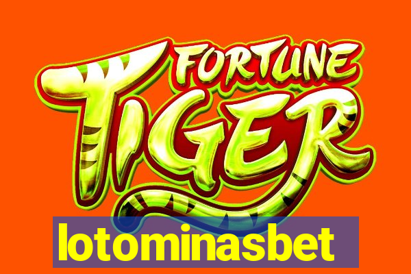 lotominasbet
