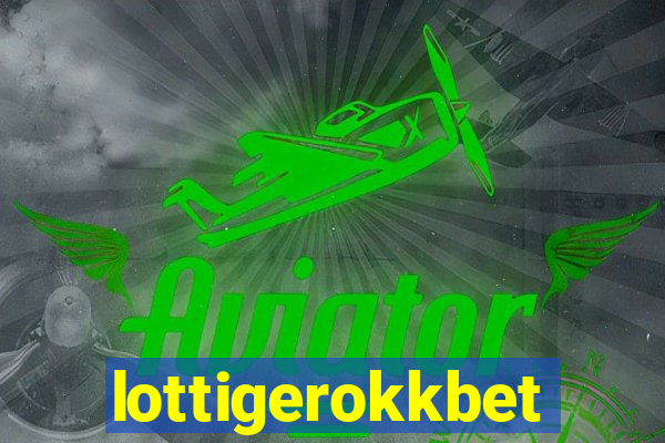 lottigerokkbet