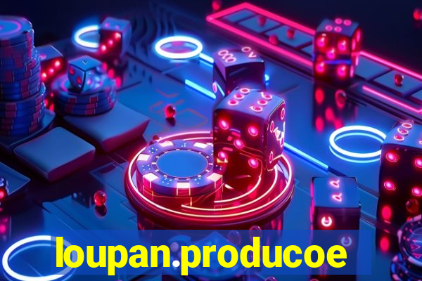 loupan.producoes