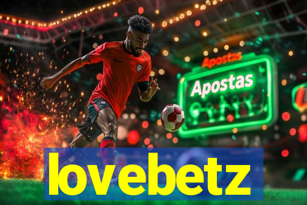 lovebetz