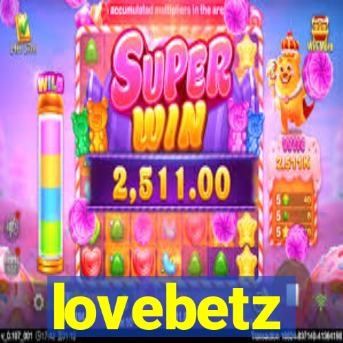 lovebetz