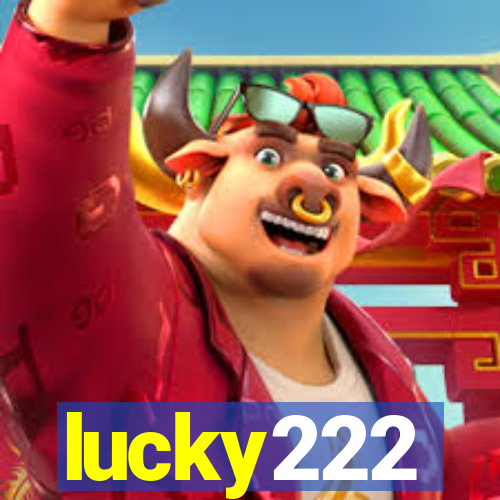 lucky222