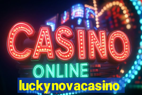 luckynovacasino