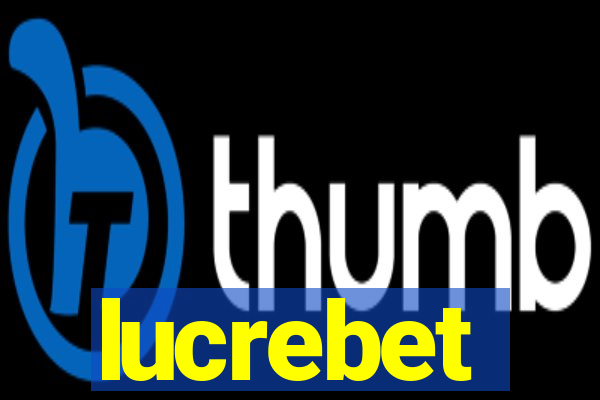 lucrebet