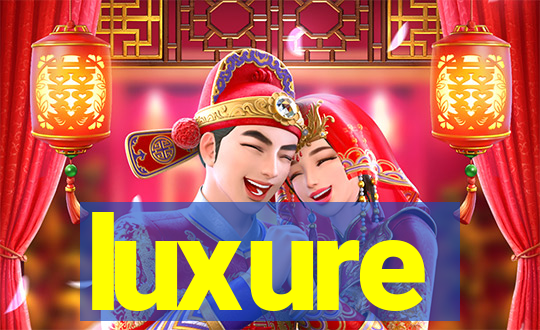 luxure