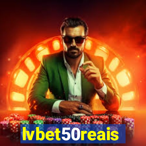 lvbet50reais