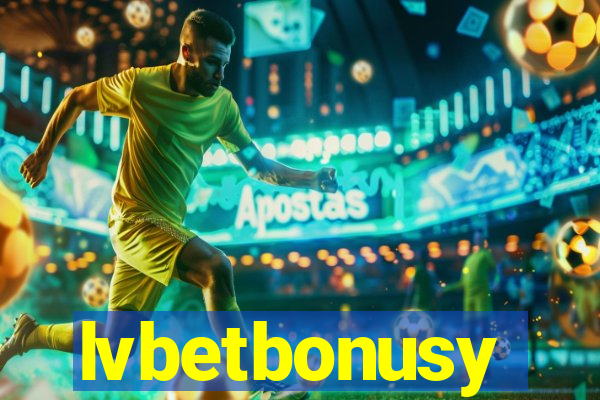 lvbetbonusy