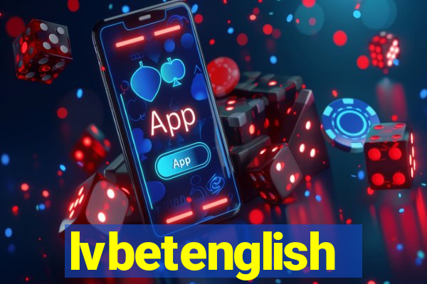 lvbetenglish