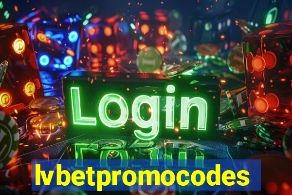 lvbetpromocodes