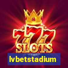 lvbetstadium