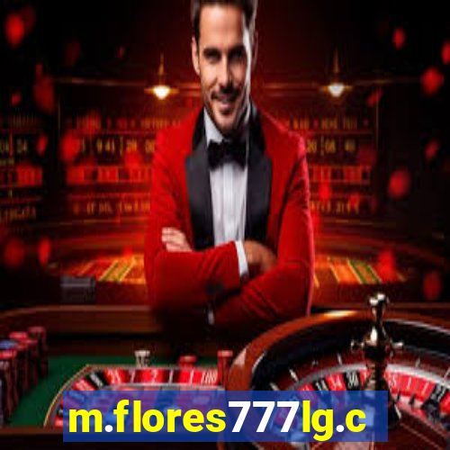 m.flores777lg.com