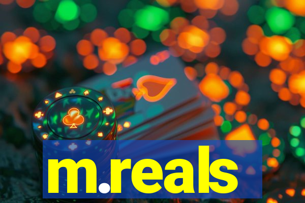 m.reals