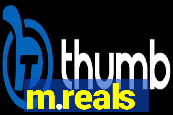 m.reals