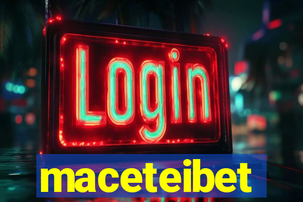 maceteibet