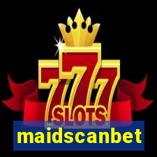 maidscanbet