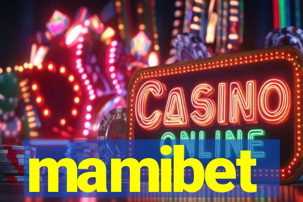 mamibet