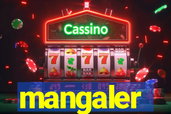 mangaler