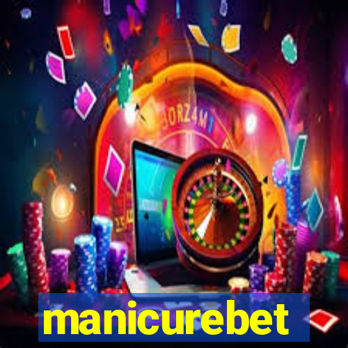 manicurebet