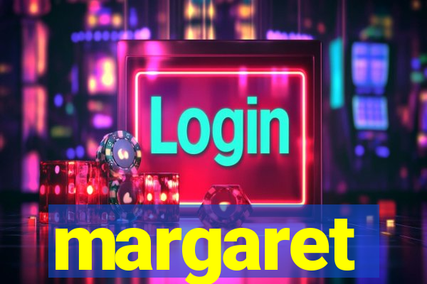 margaret