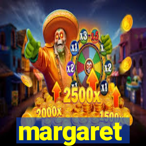 margaret
