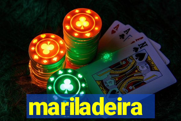 mariladeira