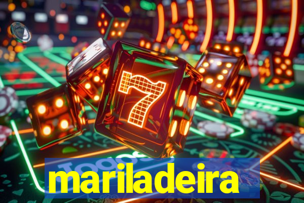 mariladeira