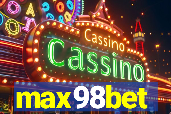 max98bet