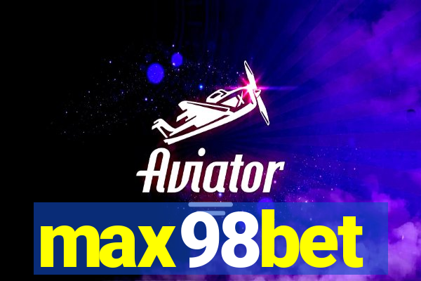 max98bet