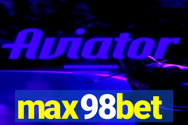 max98bet