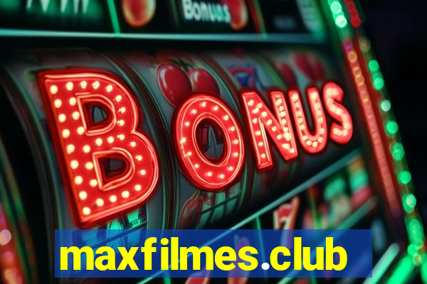 maxfilmes.club