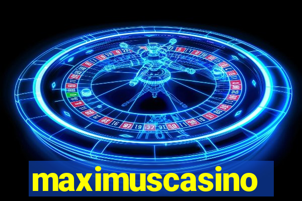 maximuscasino